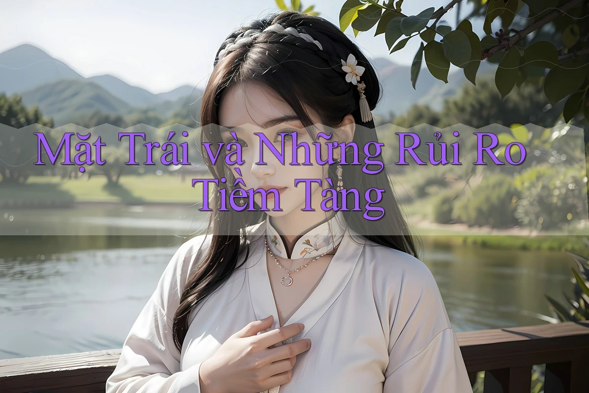 Mặt Trái và Những Rủi Ro Tiềm Tàng Mặt Trái và Những Rủi Ro Tiềm Tàng