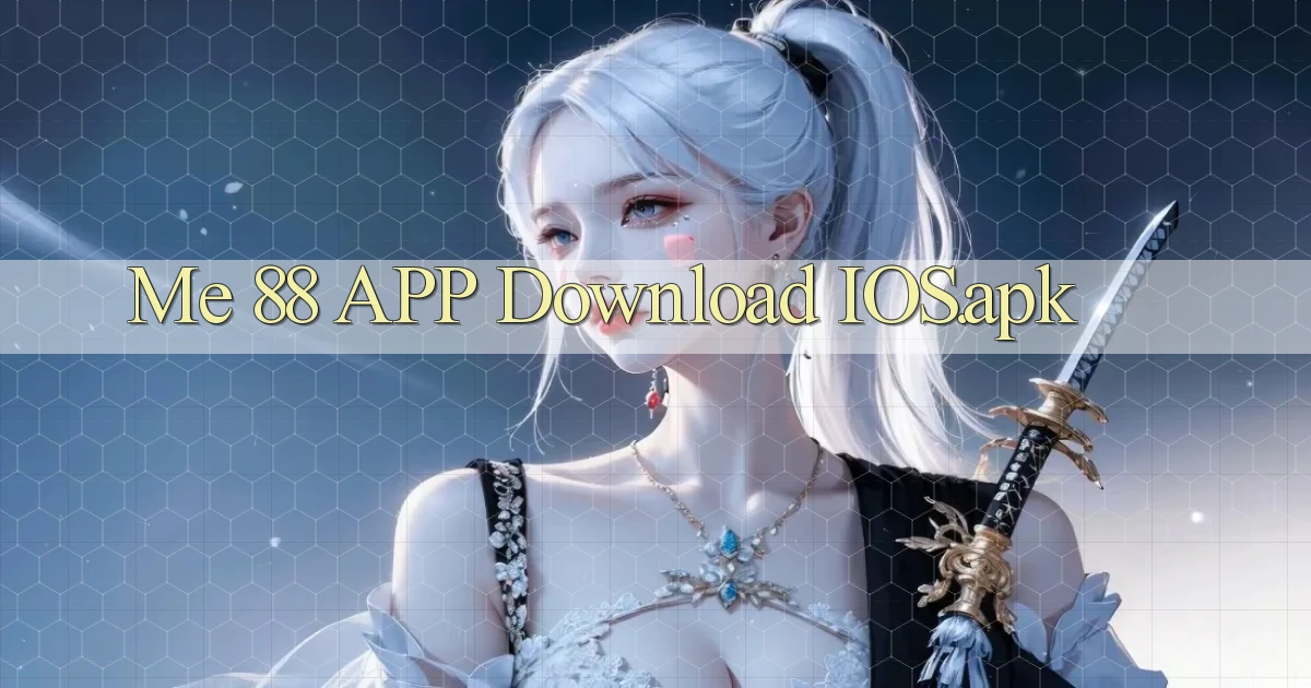 me 88 APP download iOS.apk