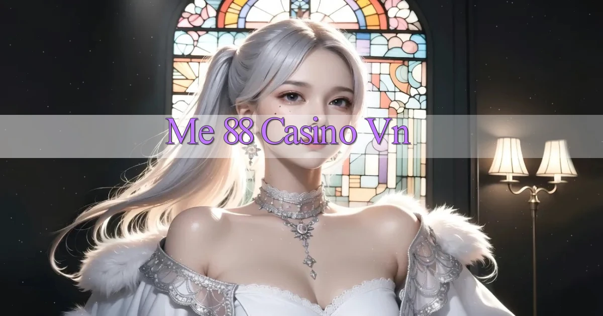 me 88 casino vn