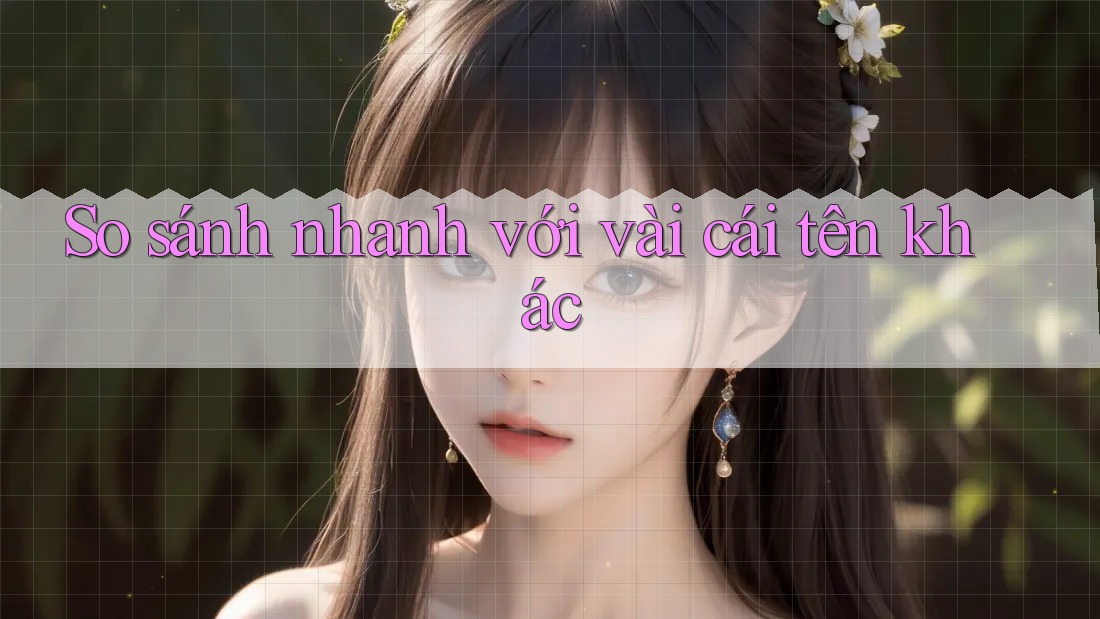 So sánh nhanh với vài cái tên khác